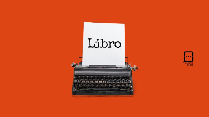 Digitalogia. Il libro che dovevo scrivere da anni. - 1 - Gabriele Gobbo